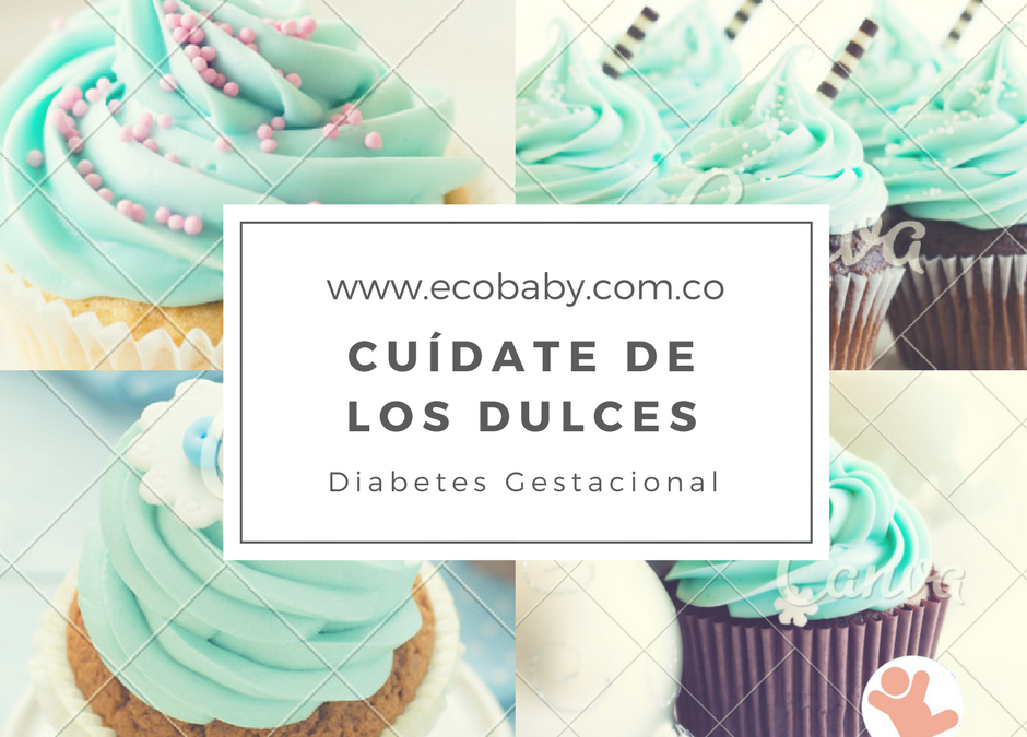 Cuídate de los dulces: Diabetes Gestacional